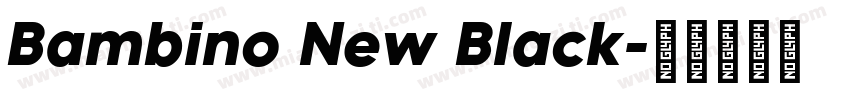 Bambino New Black字体转换